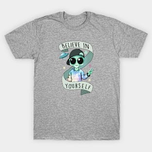 Alien - Believe In Yourself T-Shirt